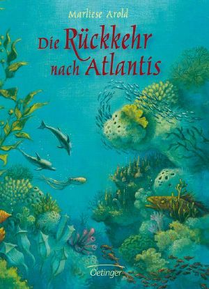 [Alantis 02] • Die Rückkehr nach Atlantis